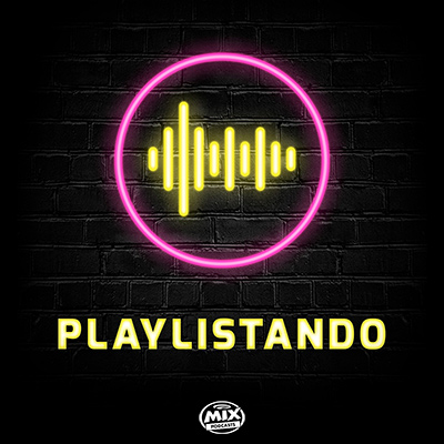 Listen to Playlistando podcast