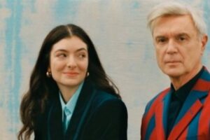 Lorde e David Byrne