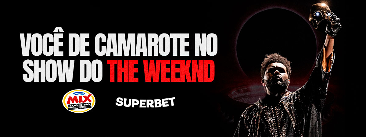 Ingressos de Camarote para o show do The Weeknd em SP